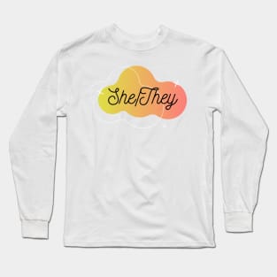 She / They Pronoun Long Sleeve T-Shirt